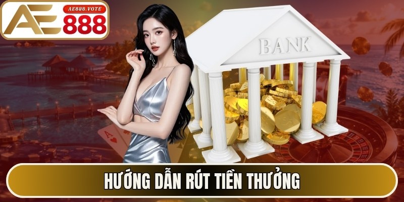 AE888 - Trang Chủ Chính Thức #1 Ae888.com 2026 | Tặng 88K 17 Hướng dẫn rút tiền thưởng