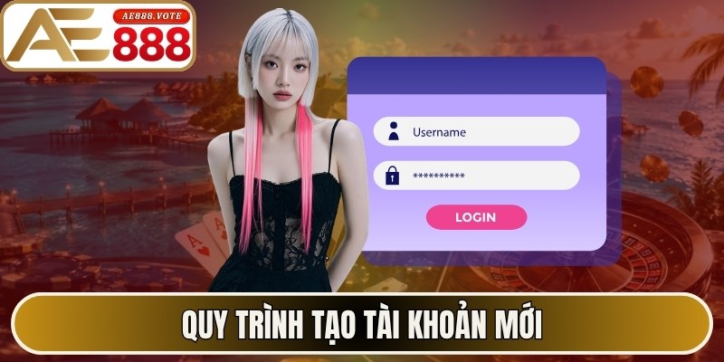AE888 - Trang Chủ Chính Thức #1 Ae888.com 2026 | Tặng 88K 16 Quy trình tạo tài khoản mới