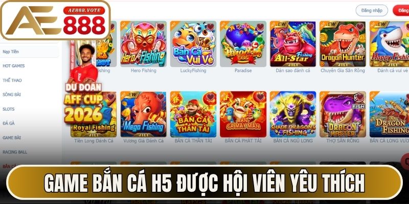 Bắn Cá H5 - Chinh Phục Đại Dương Đỉnh Cao Cùng AE888 1 Game bắn cá H5 được hội viên yêu thích