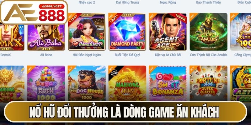Nổ Hũ Đổi Thưởng AE888 - Sức Hút Từ Giải Trí Trực Tuyến 1 Nổ hũ đổi thưởng là dòng game ăn khách