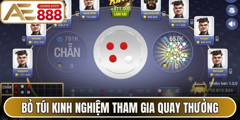 Bỏ túi kinh nghiệm tham gia quay thưởng
