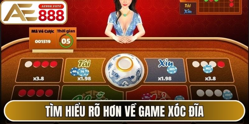 Tìm hiểu rõ hơn về game xóc đĩa